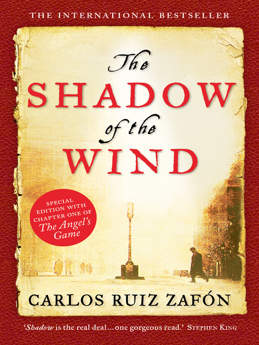 Title details for The Shadow of the Wind by Carlos Ruiz Zafon - Available